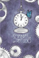 Sombras de um passado B09FS82JHL Book Cover