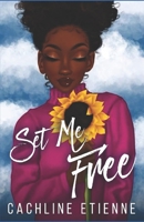 Set Me Free 1793873003 Book Cover