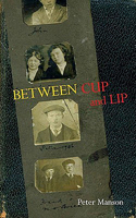 Between Cup and Lip (Miami University Press Poetry Series) 1424331102 Book Cover