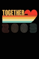 Together Since 2003: 17th Anniversary Valentine's Day, Valentines Notebooks Gifts, Lined Journal Notebook, Love Funny Valentines Day Gifts for Her or ... for Husband, for Girlfriend for boyfriend. 1661578969 Book Cover