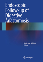 Endoscopic Follow-up of Digestive Anastomosis 8847053692 Book Cover