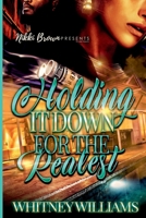 Holding it down for the realest 1716041538 Book Cover
