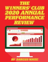 The W1nners' Club 2020 Annual Performance Review B0858WK516 Book Cover