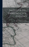 Instituta del Derecho Civil Chileno 1017301239 Book Cover
