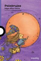 Palabrujas / Wordwitchery (Spanish Edition) 6070131258 Book Cover