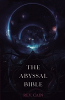 The Abyssal Bible B0CN4FFLJX Book Cover