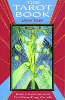 The Tarot Book: Basic Instruction for Reading Cards 0877287236 Book Cover