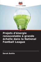 Projets d'énergie renouvelable à grande échelle dans la National Football League (French Edition) 6208593417 Book Cover