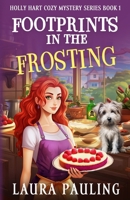 Footprints in the Frosting 151165810X Book Cover