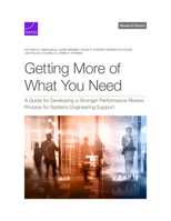 Getting More of What You Need: A Guide for Developing a Stronger Performance Review Process for Systems Engineering Support 1977413382 Book Cover