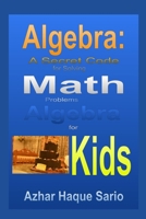 Algebra: A Secret Code for Solving Math Problems B0C47TGX3M Book Cover
