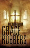 Grace Robbers 1613796218 Book Cover