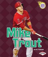 Mike Trout 1467721832 Book Cover