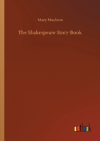 The Shakespeare Story-Book 3752419520 Book Cover