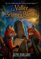 La Vallée des Brumes Bleues (French Edition) 2322844209 Book Cover