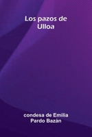 Los pazos de Ulloa (Spanish Edition) 9374129086 Book Cover
