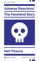 Adverse Reactions: The Fenoterol Story 1869403746 Book Cover