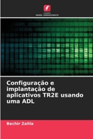 Configuração e implantação de aplicativos TR2E usando uma ADL 6206229742 Book Cover