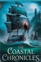 The Coastal Chronicles (Sea Stories) B0DVNQSQFZ Book Cover