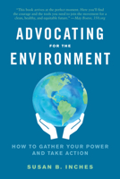 Advocating for the Environment 1623176174 Book Cover