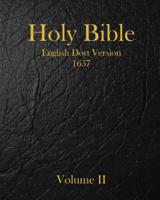 Holy Bible: English Dort Version: Volume II 1649993560 Book Cover