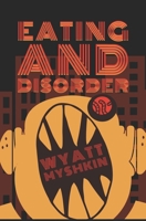 Eating and Disorder 1790237211 Book Cover