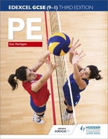 Edexcel GCSE (9-1) PE Third Edition (Edexcel for Gcse) 1471866963 Book Cover