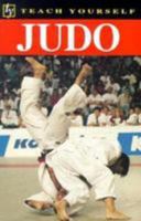 Judo (Teach Yourself) 0844239267 Book Cover