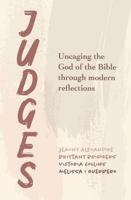 Judges: Uncaging the God of the Bible Through Modern Reflections 195099581X Book Cover