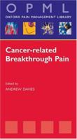 Cancer Related Breakthrough Pain 0198840489 Book Cover
