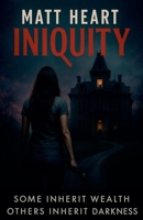 Iniquity B0DQBJZHS3 Book Cover