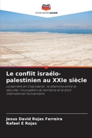 Le conflit israélo-palestinien au XXIe siècle (French Edition) 6206903079 Book Cover