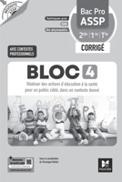 Réussite ASSP - BLOC 4 Réaliser des actions d'éducation... - Bac Pro ASSP - 2026 - Corrigé (French Edition) 2216178195 Book Cover