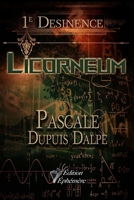 Licorneum: 1e Desinence 298181303X Book Cover