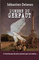 L'ombre du Gerfaut 2491369079 Book Cover