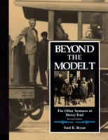 Beyond the Model T: The Other Ventures of Henry Ford 081432682X Book Cover
