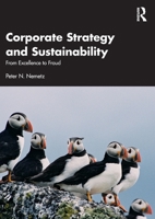 Corporate Strategy and Sustainability: From Excellence to Fraud 0367773120 Book Cover