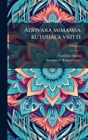 Adhvara mimamsa kutuhala vritti 102440191X Book Cover