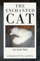 THE ENCHANTED CAT: 1664188320 Book Cover