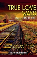 True Love Ways 1393996442 Book Cover