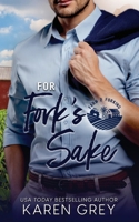 For Fork's Sake 1959690159 Book Cover