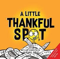 A Little Thankful SPOT 1951287215 Book Cover