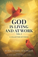 God Is Living And At Work, Volume 2 B0F9P452BD Book Cover