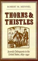 Thorns and Thistles 0874512735 Book Cover