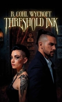 Threshold Ink B0GT8C22ZY Book Cover
