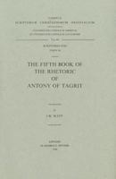 The Fifth Book of the Rhetoric of Antony of Tagrit: V. 9042905220 Book Cover