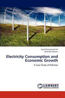 Electricity Consumption and Economic Growth 3659233277 Book Cover