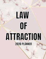 Law Of Attraction 2020 Planner: Guided Manifestation Journal | Daily, Weekly, Monthly Year Diary With Vision Boards| Manifest Money, Love And Business Success|Marble Design 1677269006 Book Cover