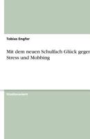 Mit Dem Neuen Schulfach Gluck Gegen Stress Und Mobbing 3640615549 Book Cover