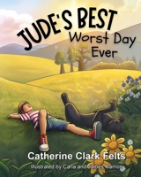 Jude's Best Worst Day Ever 1958150401 Book Cover
